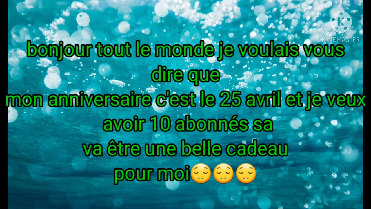 Mon Anniversaire Et Le 25 Avril Youtube