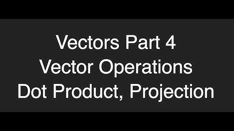 Vectors - Dot product and Projection ProgrammingTIL #160 3D Math 4 tutorial video screencast