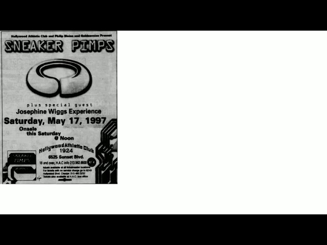 Sneaker Pimps 1997-05-17 Hollywood Athletic Club (audio only) bekijken op YouTube Sneaker Pimps 1997-05-17 Hollywood Athletic Club (audio only) bekijken op YouTube