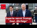 Experte zerlegt Trumps Deal: „Für den Iran ein Erfolg, für die USA eine Ohrfeige“