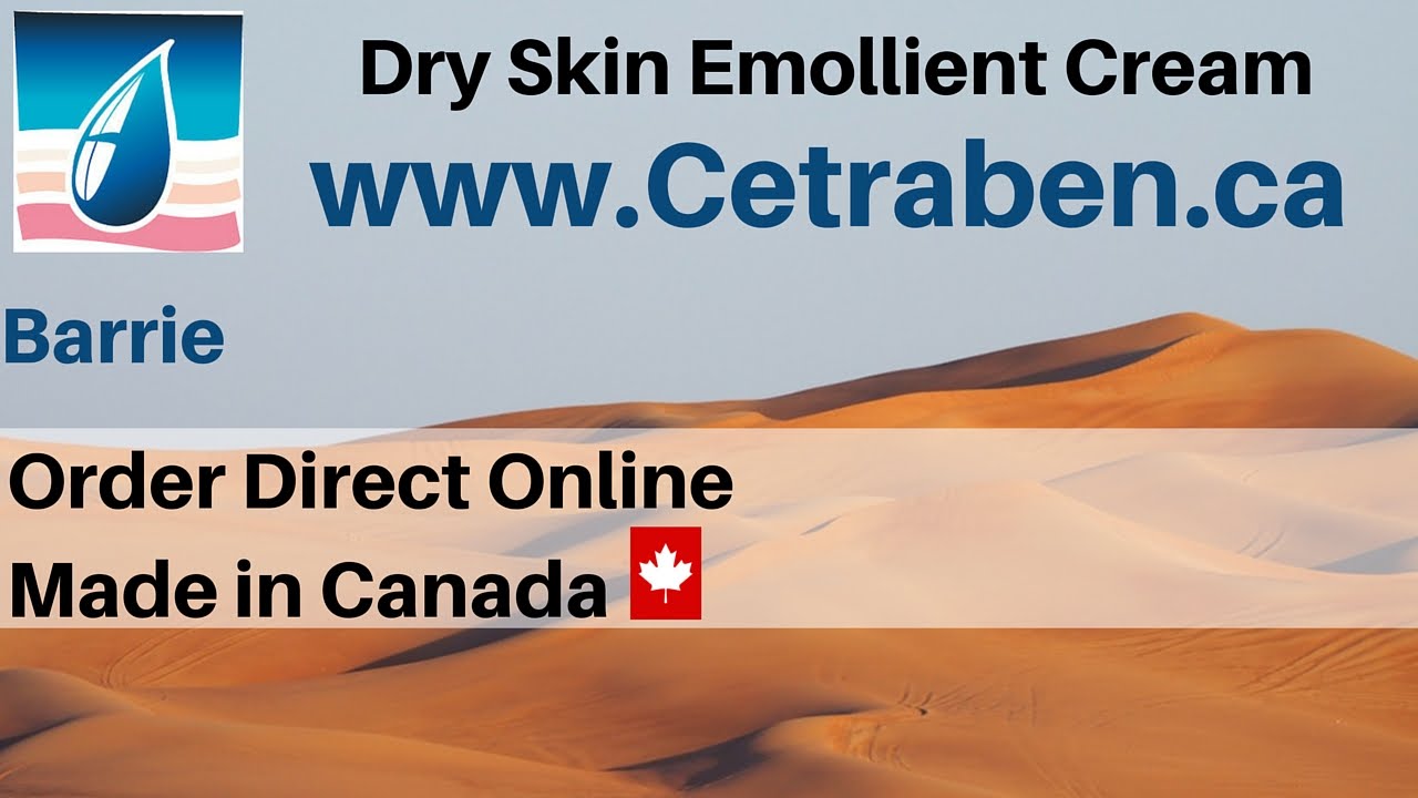 Dry Skin Remedies Barrie - What people are saying about Cetraben