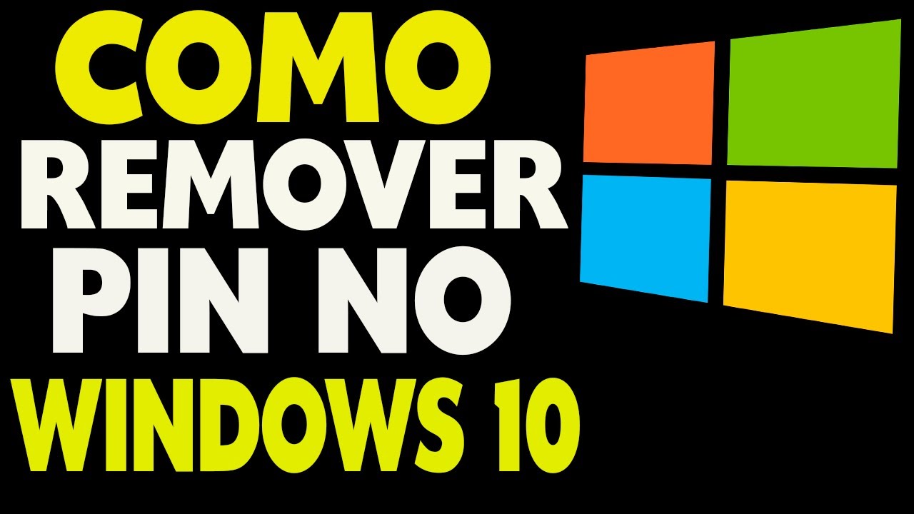 Como Remover o PIN do Windows 10 - YouTube