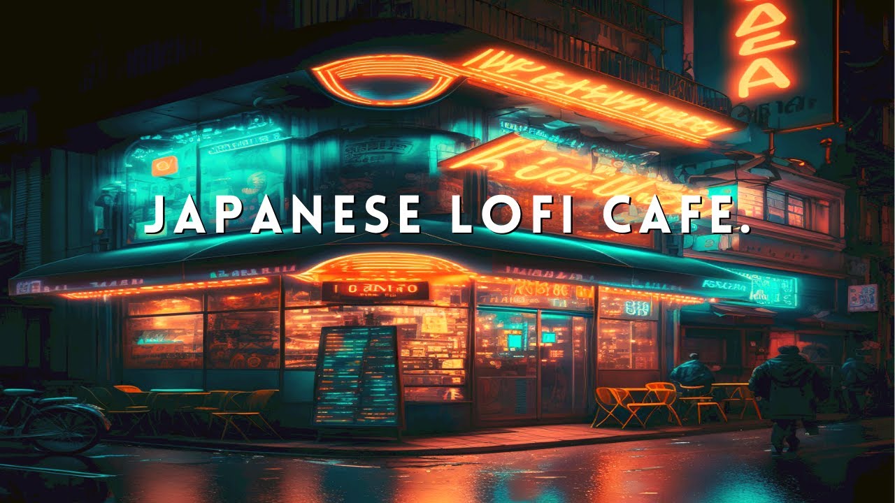 Japanese Late Night Cafe 🍜 ~ Lofi ChillHop Study Mix - Beats to Relax ...