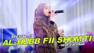 MERDU BANGETT.. !! Al - Hubb Fii Shomti - Cover : Veve Zulfikar