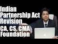 CA CS CMA Foundation Revision of Partnership Law