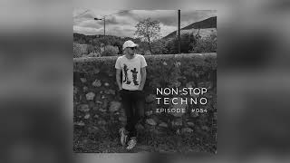 NON-STOP TECHNO EPISODE #054 - Tom Morris
