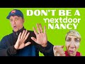 We ALL know a Nextdoor Nancy!