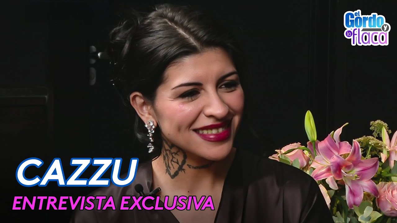 Cazzu - Entrevista completa y sin editar | El Gordo Y La Flaca