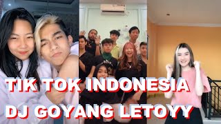 TIK TOK GOYANG LETOY | DJ LAGU TIK TOK BARU REMIX GOYANG LETOY INDONESIA 2020