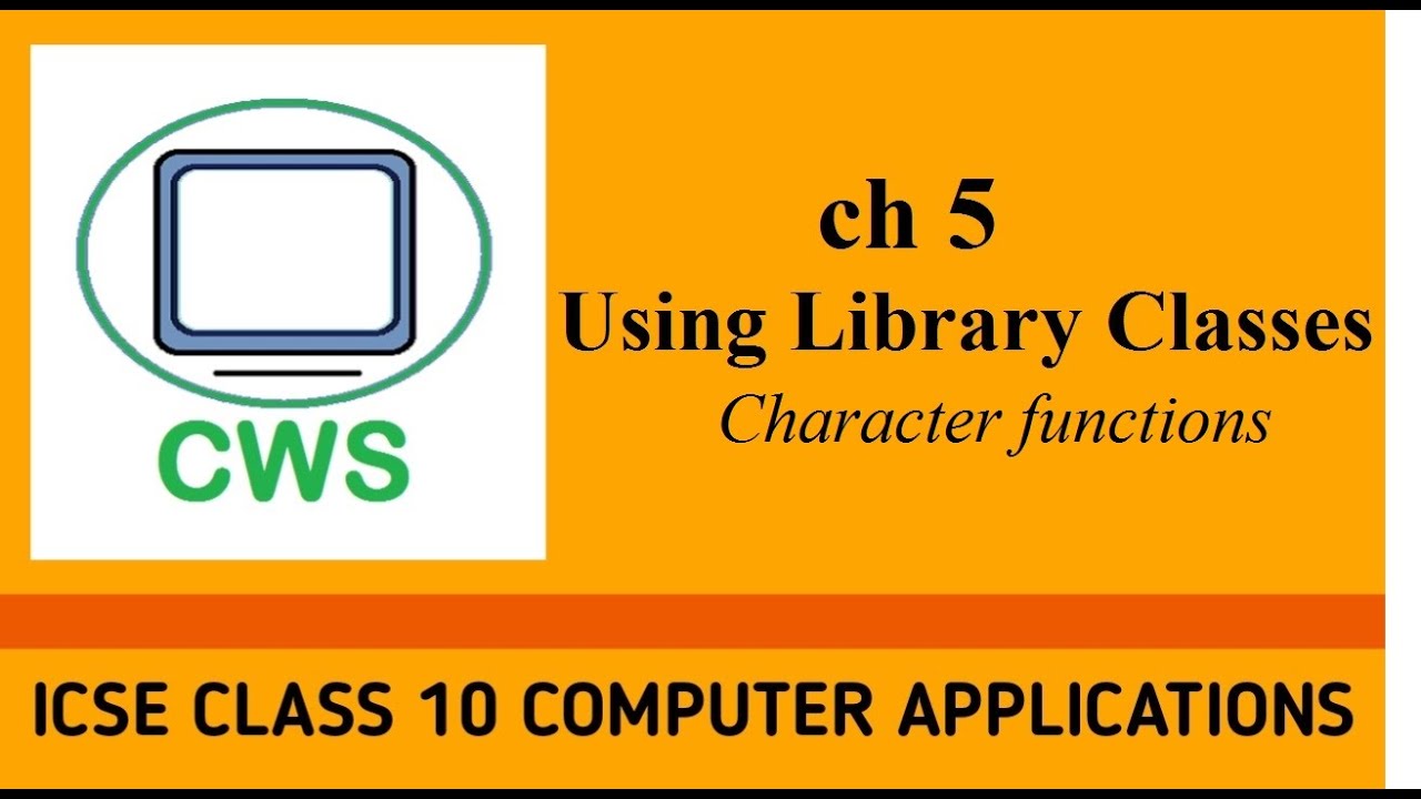 Ch5 Using Library Classes - character functions - YouTube