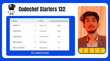 Codechef Starters 132 | Contest Screencast | Armaan Dutt