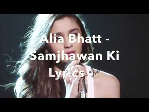 Samjhawan ki | lyrics  |official