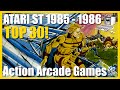 Atari ST Archeology. Top 30 Arcade / Action Games 1985-86