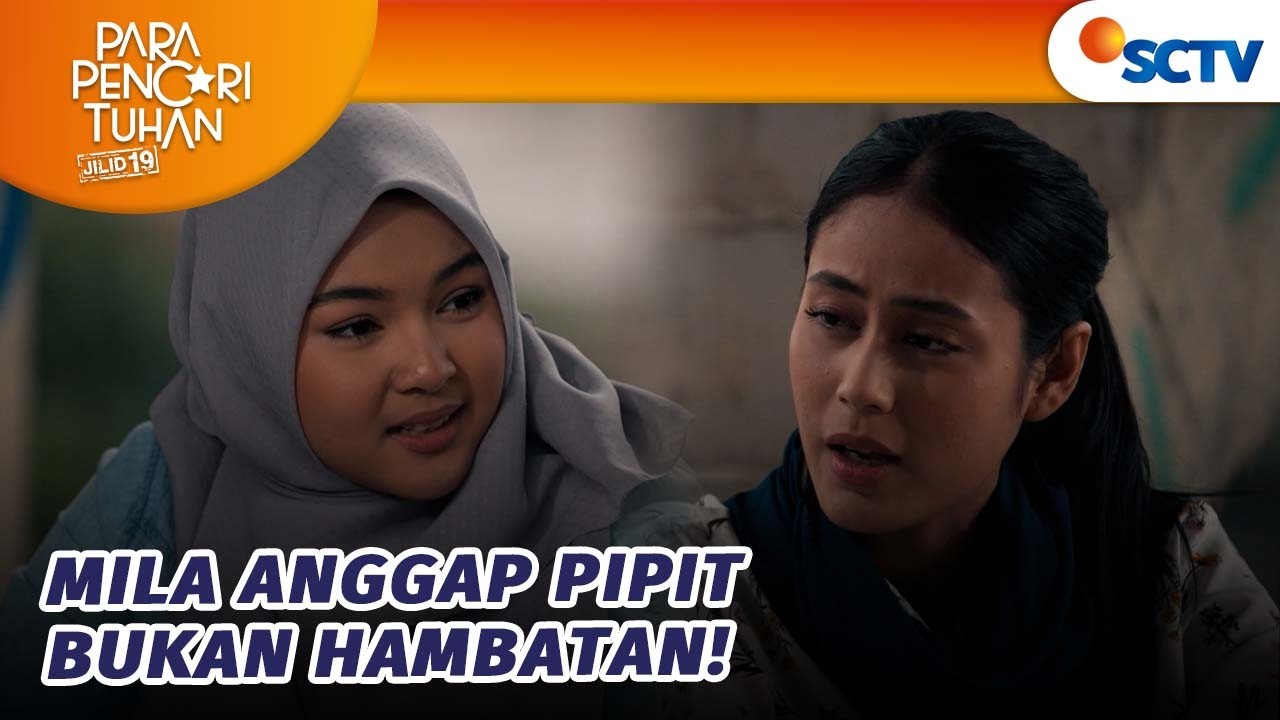 Mila Siap Perjuangkan Cintanya Pada Muluk?! | Para Pencari Tuhan Jilid 19 Episode 15