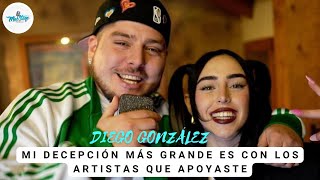 MAXSTAGE | DIEGO GONZÁLEZ "MI DECEPCIÓN MÁS GRANDE ES CON LOS ARTISTAS QUE APOYASTE"