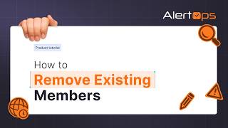 How to Remove Existing Users | AlertOps Administration