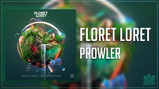 Floret Loret - Prowler