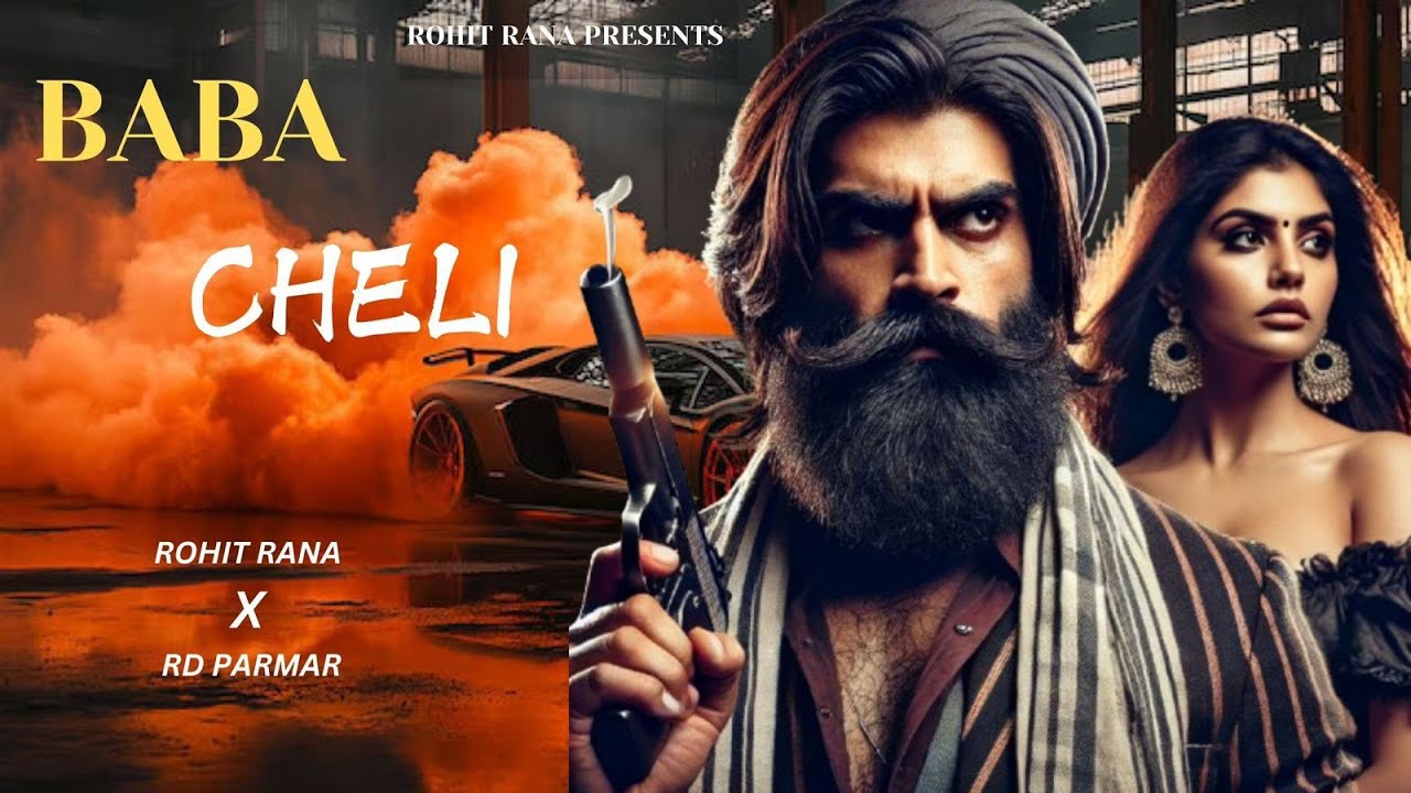 Baba Cheli (official video)Rohit Rana , Rd Parmar । Haryanvi Song 2025 ...
