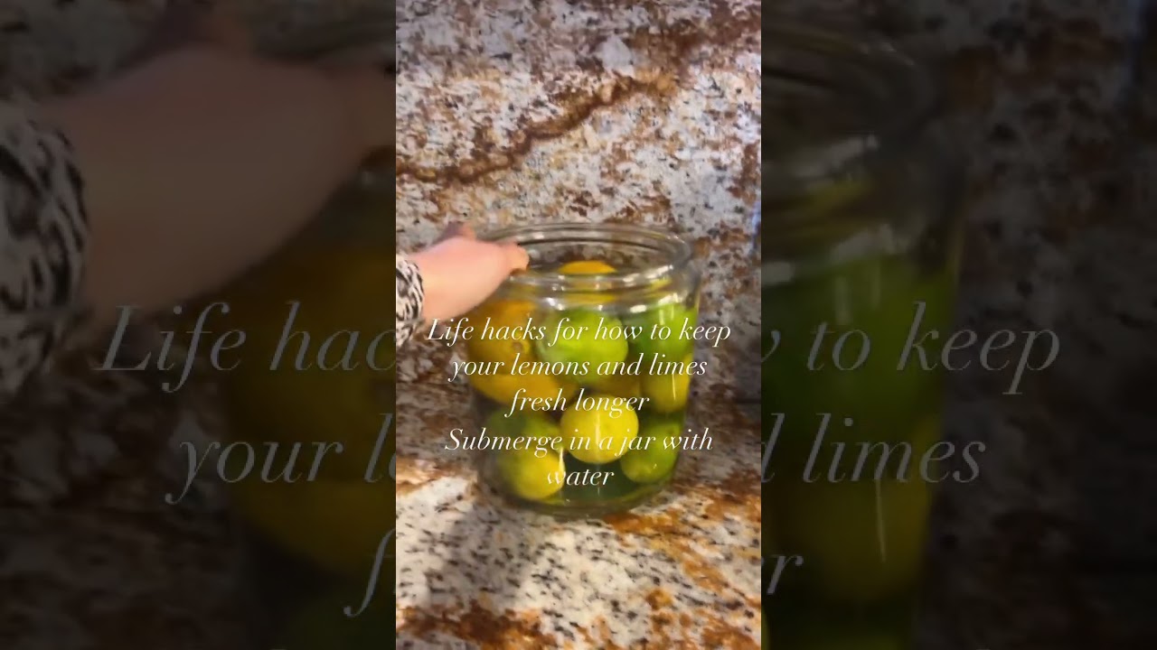 Keep lemons and limes fresh 