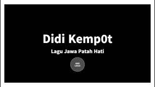 Didi Kempot - Patah Hati