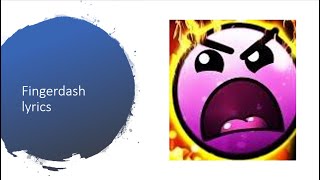 Fingerdash OFFICIAL LYRICS