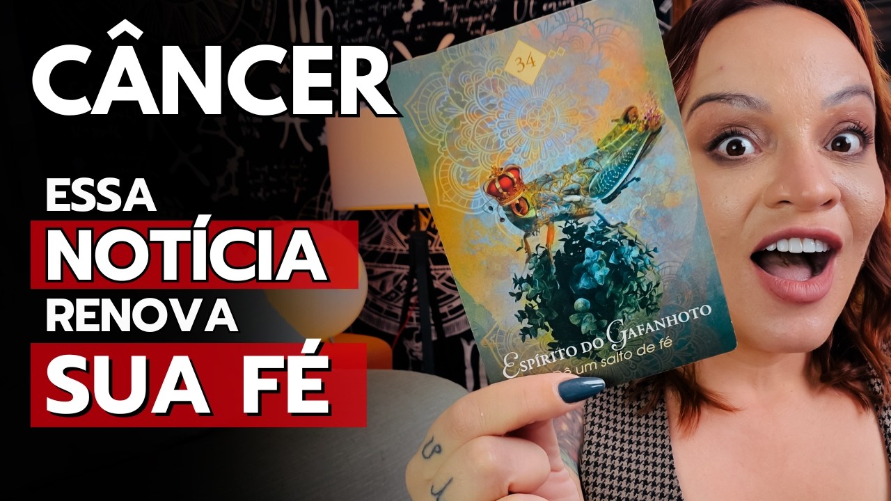CÂNCER NÃO FAÇA NADA ANTES DE VER ISSO! ESTÁ NO SEU DESTINO! SUA ATITUDE REVELA UM NOVO FUTURO