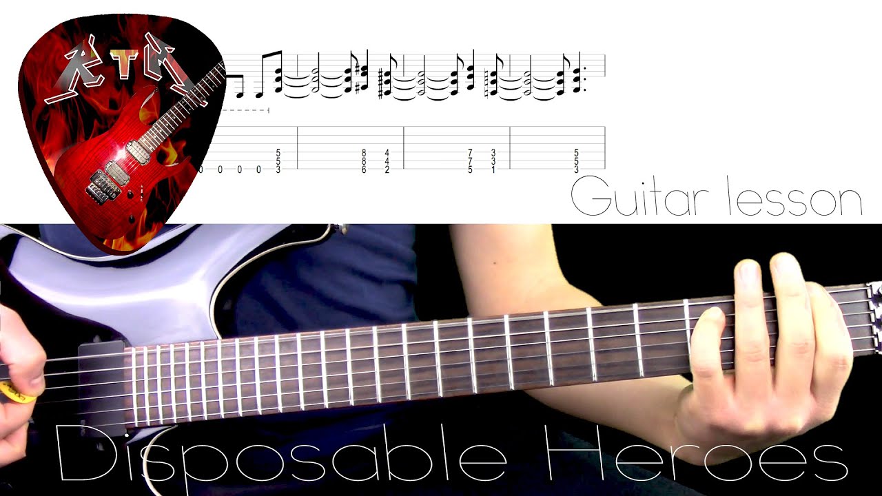 Disposable Heroes Guitar Lesson Metallica (with tabs) YouTube