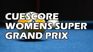 CUESCORE WOMENS SUPER GRAND PRIX | Biljard1 - Bord 4