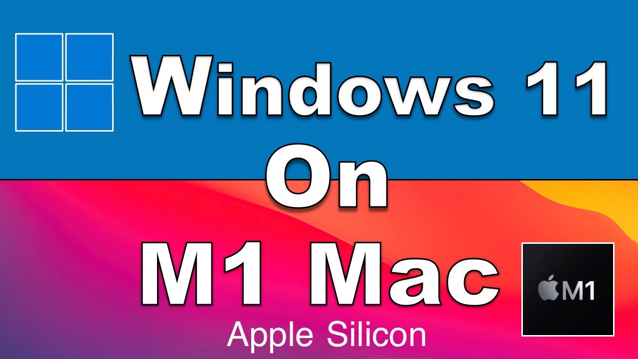 windows mac m1