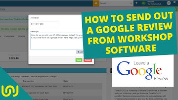 Request Google reviews from your customers through Workshop Software