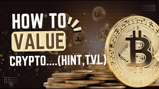 How To Value Crypto (Hint, TVL) Total Value Locked #cryptoeducation #crypto #cryptovaluation Profile