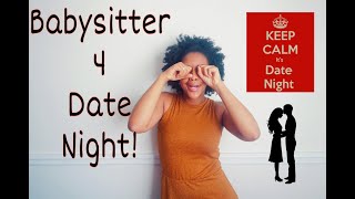 Babysitter for Date Night!