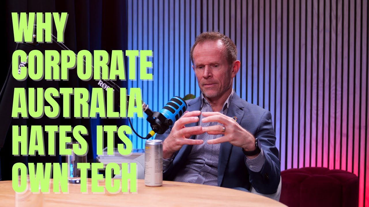 Why Corporate Australia Hates Its Own Tech - YouTube