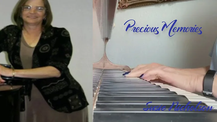Precious Memories - Susie Nicholson