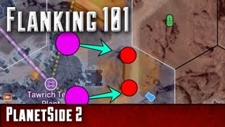 Flanking 101 (A Crash Course in Flanking) - PlanetSide 2