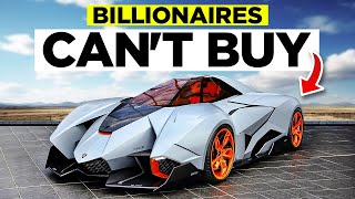 The SECRET Car Even Billionaires Can't Afford!