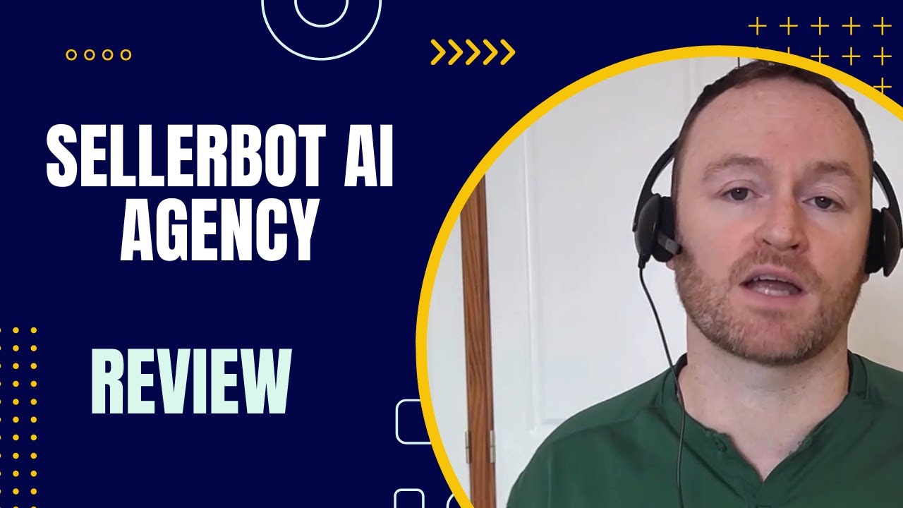 SellerBot AI Agency Review + 4 Bonuses To Make It Work FASTER!