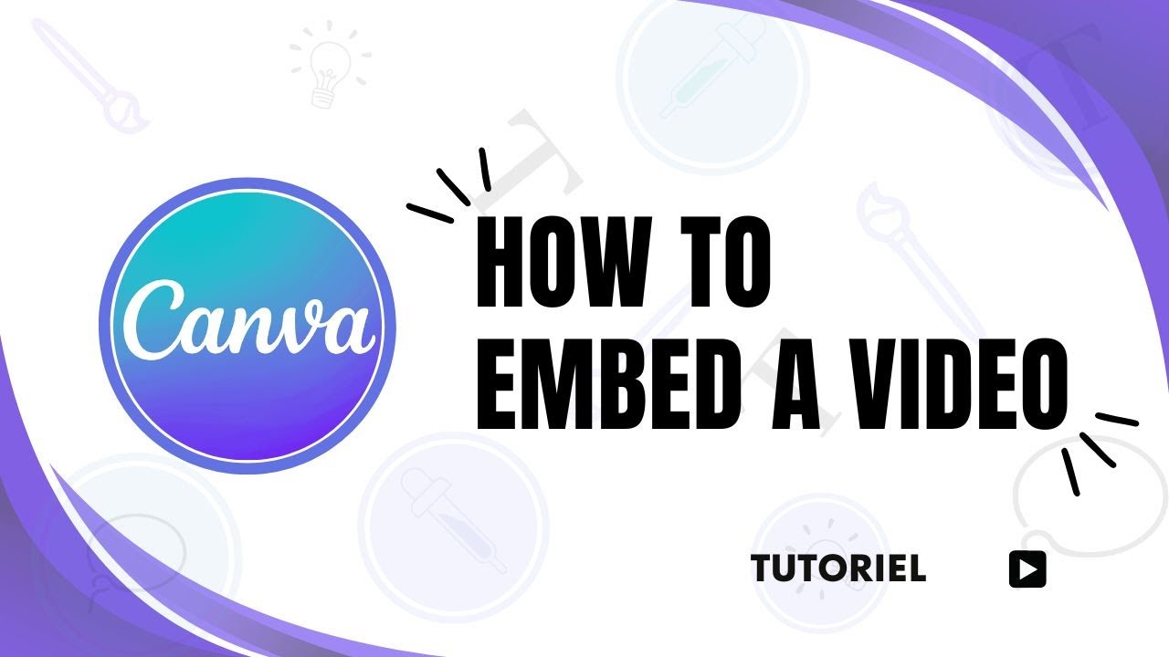 How to Embed a Video in Canva - YouTube