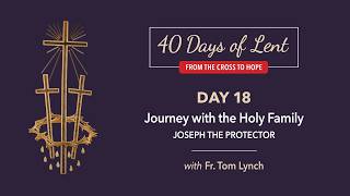 Lenten Retreat Day 18 Father Thomas Lynch
