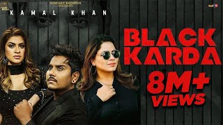 Black Karda: Kamal Khan (Official Video) Gurlez Akhtar | Nischay Records |  Punjabi Songs