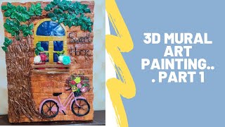 Beautiful 3d Clay painting part 1| Mural clay art | Manha's Creative Craft | 2021