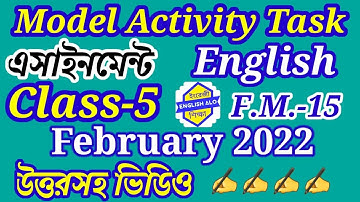 Model Activity Task Class 5 English February 2022 | English Assignment Answers | Model Activity Task