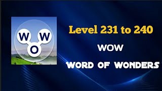 Famous Word of wonders Level 231 to 240 || Ds gaming club Net Worth
