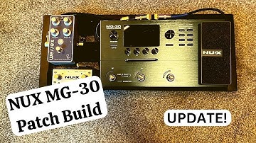 NUX MG-30 PATCH UPDATE | Downloads