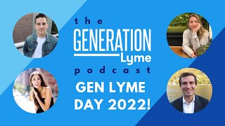 Gen Lyme Day 2022 - Episode 12