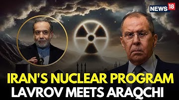 LIVE | Iran Nuclear Program Takes New Turn, Russia