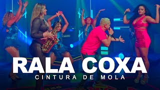 CINTURA DE MOLA - Rala Coxa - DVD 2022