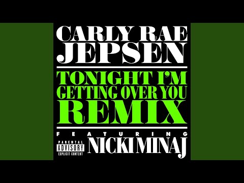 Tonight I’m Getting Over You (Remix)