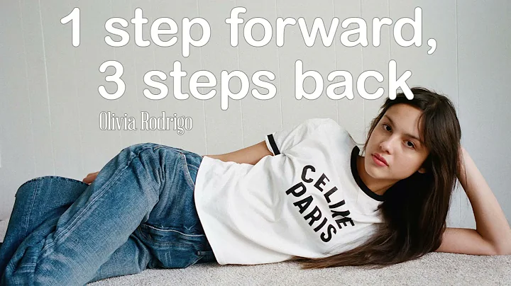 1 step forward, 3 steps back - Olivia Rodrigo loop