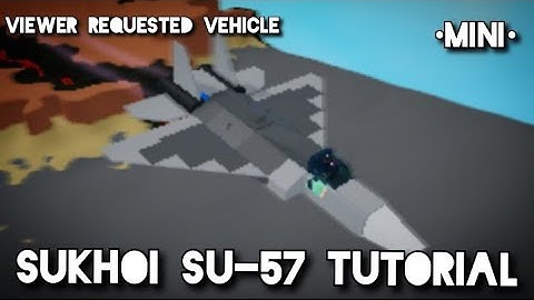 Mini Sukhoi Su-57 - Plane Crazy Tutorial
